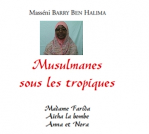 Côte d&#039;Ivoire-Littérature : Masséni Barry dédicace sa première œuvre &quot;Mulsulmanes sous les tropiques&quot;, samedi